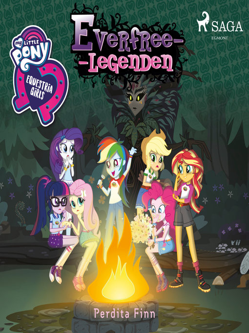Title details for Equestria Girls--Everfree-legenden by Perdita Finn - Wait list